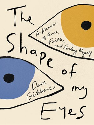 cover image of The Shape of My Eyes